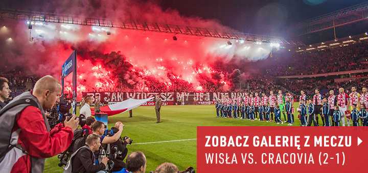 Galeria z meczu Wisła-Cracovia 2017